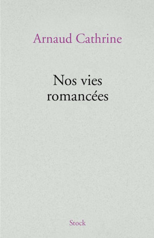 Nos vies romances