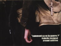 Comment ça va la guerre ?